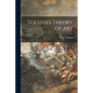 Tolstoi's Theory of Art - Paperback