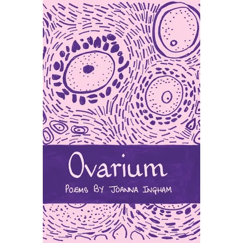 Ovarium: Poems - Paperback