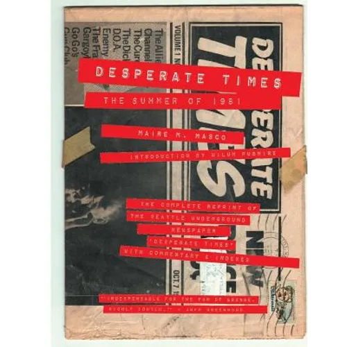 Desperate Times: The Summer of 1981 - Paperback