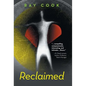 Reclaimed - Hardcover