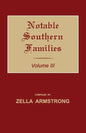 Notable Southern Families. Volume III - Paperback