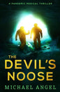 The Devil's Noose: A Pandemic Medical Thriller - Paperback