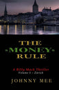 The Money Rule: A Billy Mack Thriller - Paperback