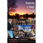 Organizing to Change a City: In collaboration with Kimberly Mayfield Lynch and J. Douglas Allen-Taylor - Paperback