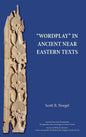 "Wordplay" in Ancient Near Eastern Texts - Hardcover