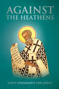 Against the Heathens - Paperback