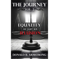The Journey Vol. 2: Equality is just an Illusion - Hardcover