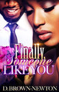 Finally, Someone Like You - Paperback