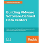Building VMware Software-Defined Data Centers - Paperback