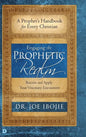 Engaging the Prophetic Realm: Receive and Apply Your Visionary Encounters - Hardcover