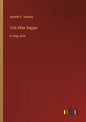 Told After Supper: in large print - Paperback
