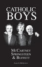 Catholic Boys: McCartney, Springsteen and Buffett - Paperback