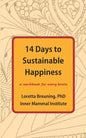 14 Days to Sustainable Happiness: A Workbook for Every Brain - Paperback