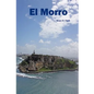 El Morro - Paperback