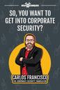So, You Want to Get into Corporate Security? - Paperback