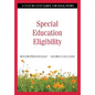 Special Education Eligibility: A Step-by-Step Guide for Educators - Paperback