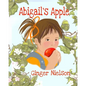 Abigail's Apple: a wordless picture book - Paperback