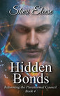 Hidden Bonds: Reforming the Paranormal Council Book Four - Paperback
