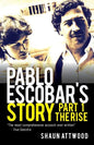 Pablo Escobar's Story 1: The Rise - Paperback
