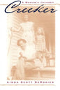 Creeker: A Woman's Journey - Paperback