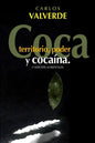 Coca, Territorio, Poder... y Cocaina - Paperback