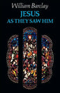 Jesus as They Saw Him - Paperback