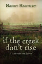 If the Creek Don't Rise: Tales from the South - Paperback