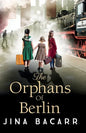 The Orphans of Berlin - Paperback