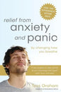 Relief from Anxiety and Panic: by changing how you breathe - Paperback
