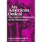 American Ordeal: The Antiwar Movement of the Vietnam Era - Paperback