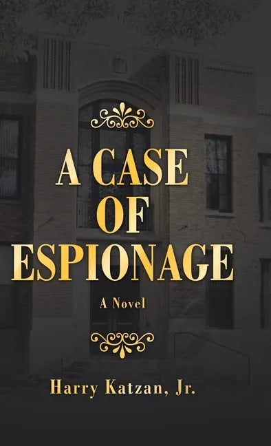 A Case of Espionage - Hardcover