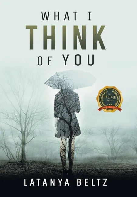 What I Think of You - Hardcover