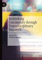 Rethinking Community Through Transdisciplinary Research - Paperback