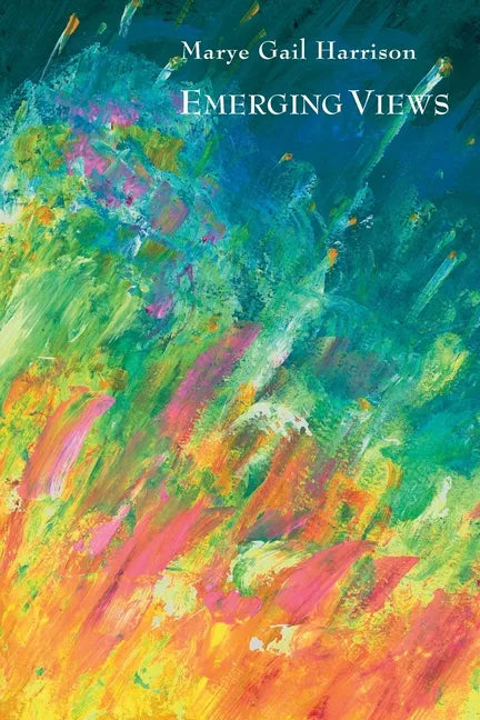Emerging Views: Illuminations in Poetry and Painting - Paperback