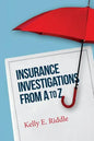 Insurance Investigations From A to Z - Paperback