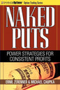 Naked Puts: Power Strategies for Consistent Profits - Paperback