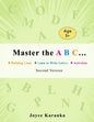 Master the A B C... Second Version: 260 Rows of Practice to Help Your Kid Master the Art of Writing Letters: handwriting practice paper, dot markers f - Paperback