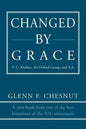 Changed by Grace: V. C. Kitchen, the Oxford Group, and A.A. - Paperback
