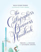 The Calligrapher's Business Handbook: Pricing and Policies for Lettering Artists - Paperback