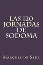 Las 120 Jornadas de Sodoma (Spanish Edition) - Paperback