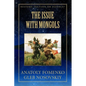 The Issue with Mongols - Paperback