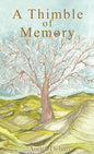 A Thimble of Memory - Hardcover