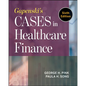 Gapenski's Cases in Healthcare Finance, Sixth Edition - Paperback
