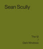 Sean Scully: The 12 / Dark Windows - Hardcover