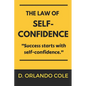 The Law of Self-Confidence - Paperback