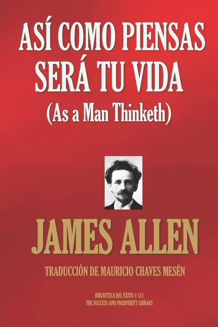 Así como piensas será tu vida - Paperback