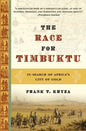 The Race for Timbuktu: In Search of Africa's City of Gold - Paperback