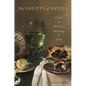Variety of Values: Essays on Morality, Meaning, and Love - Paperback