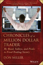 Chronicles of a Million Dollar Trader - Hardcover