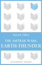 The Amtrak Wars: Earth-Thunder: The Talisman Prophecies 6 - Paperback